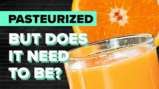 WHY is orange juice pasteurized 🤔 [upl. by Atisor484]