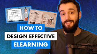 How to Design Effective eLearning [upl. by Namilus25]