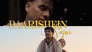 Baarishein X Sajni  Full Version [upl. by Straus]