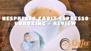 Nespresso Cadiz Espresso Unboxing amp Review [upl. by Jezrdna]