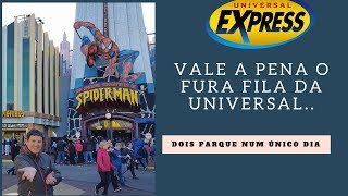 Fazendo dois parques da universal em ORLANDO com ingresso Express O FURA FILA VALE A PENA [upl. by Darnok]