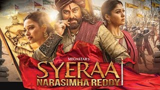 Syeraa narasimha reddy movie ¡Narasimha reddy full hd movie ¡Hindi dubed South movie [upl. by Sergo]