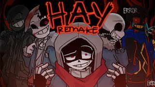 HAY Meme Remake Anti Sans AUs [upl. by Raamal]