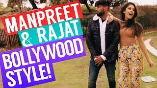 Manpreet amp Rajat BOLLYWOOD STYLE [upl. by Adkins]