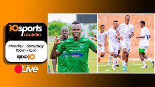 10SPORTS LIVE 17 08 2024 RAYON VS MARINES  POLICE VS CONSTANTINE  MINISTER MUSHYA WA SPORTS [upl. by Vonny]