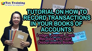 Tutorials on How to Record Transactions in your Books of Accounts [upl. by Akemyt85]