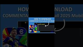 How to download commentary in Efootball efootball efootballpesmobile shorts ytshorts foryou [upl. by Sylas961]