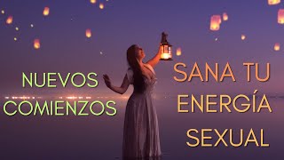 Meditación para TRANSMUTAR TU ENERGÍA SEXUAL  Limpiar y Activar Chakra Sacro [upl. by Ahseina198]