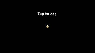 Tap to eat [upl. by Frangos]