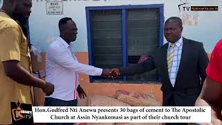 HonGodfred Nti Anewu presents 30 bags of cement to the Apostolic Church at Assin Nyankomasi [upl. by Shig691]