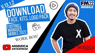 PART II  FACE PACK KITS PACK LOGO PACK FOOTBALL MANAGER MOBILE 2022  STEP BY STEP [upl. by Lasko]