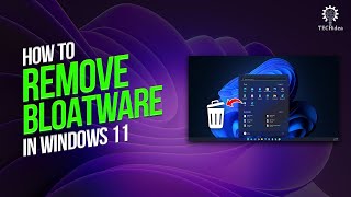 How to remove bloatware in windows 11 2024 New Method [upl. by Ulrike771]