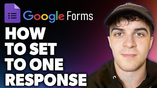 How to Set Google Form to One Response Full 2024 Guide [upl. by Syhr340]