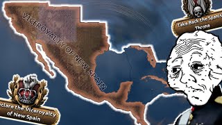 The VICEROYALTY OF NEW SPAIN in HOI4 [upl. by Suivat]