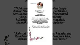 Tentang Solidaritas part02  POPE FRANCIS QUOTES [upl. by Amocat]