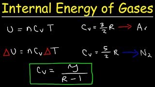 Internal Energy of an Ideal Gas  Molar Heat Capacity of Monatomic amp Diatomic Gases Gamma Ratio [upl. by Peria288]