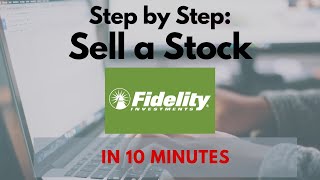 How to Sell a Stock in Fidelity [upl. by Emie]