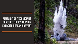 Ammunition Technicians practice their skills on Exercise Nepean Harvest [upl. by Lessig]