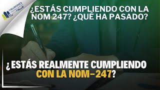 ¡Evita Sanciones Claves para Cumplir la NOM247 🚨📢 [upl. by Aisyat]