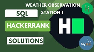 HackerRank SQL Solution 7 weather observation station 1 SQLData Analyst Explorers [upl. by Kincaid749]