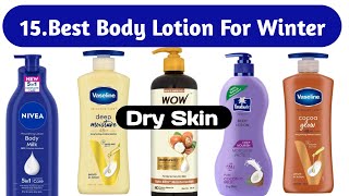 15 Best Body Lotions for Winter  Best Body Lotion For Dry skin [upl. by Chuah343]