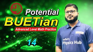 Potential BUETian Advanced Math 14 স্থির তড়িৎ II BUET CKRUET DU Admission Aspirants [upl. by Joceline]