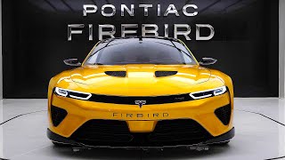 FINALLY GET READY 2025 PONTIAC FIREBIRD UNVEILEDquotFIRST LOOK [upl. by Eisseb]