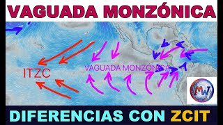 Diferencia entre Vaguada Monzónica y Zona de Convergencia Intertropical [upl. by Lishe]