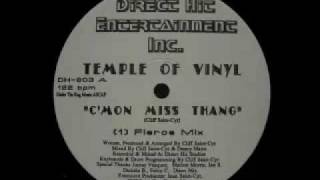 Temple Of Vinyl  CMon Miss Thang Fierce Mix [upl. by Joscelin]