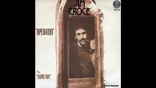 Jim Croce  Operator Thats Not the Way It Feels 2023 Remaster [upl. by Limaa420]