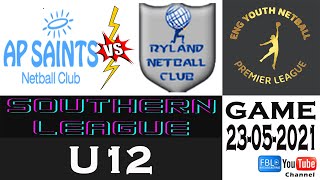 AP Saints NC vs Ryland NC 230521 ENG YNPL 2021 R4 U12 Southern Netball League [upl. by Oyam871]