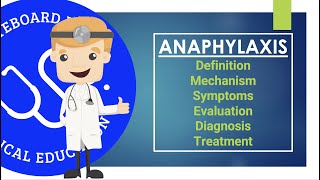 Anaphylaxis  Definition Mechanism Symptoms Evaluation Diagnosis Treatment [upl. by Celle]