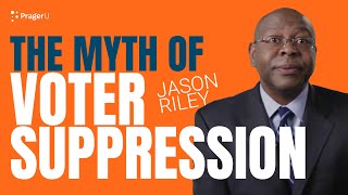 The Myth of Voter Suppression  5 Minute Videos  PragerU [upl. by Carmella]