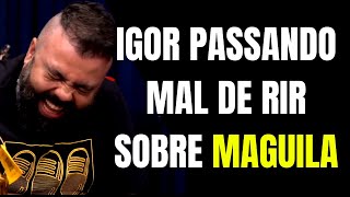 IGOR PASSANDO MAL DE RIR 🤣 COM TOM CAVALCANTE FALANDO DO MAGUILA  FLOW PODCAST [upl. by Maxine476]