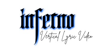 Aace  Inferno Vertical Lyric Video [upl. by Ellon]