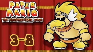 Paper Mario The ThousandYear Door Chapter 3  Part 8 [upl. by Giesser]