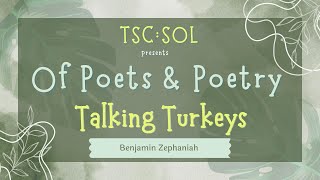 Episode 45  Talking Turkeys  Benjamin Zephaniah  Of Poets and Poetry by Indira [upl. by Timofei311]