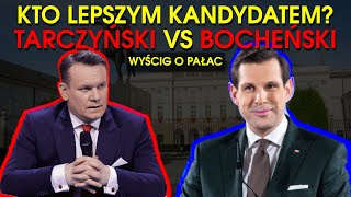 TARCZYŃSKI VS BOCHEŃSKI JAKIM KANDYDATEM JEST TOBIASZ BOCHEŃSKI [upl. by Ynnep495]