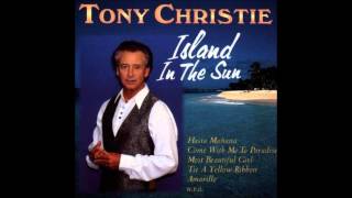 Island In The Sun  Tony Christie 1975 [upl. by Asilav]