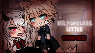 ⋆ MrPopular’s Vampire ⋆  GLMM  Gacha Mini Movie  Mintelvn [upl. by Vonnie]