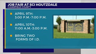 SCI Houtzdale to host twoday job fair in Clearfield County [upl. by Filberto952]