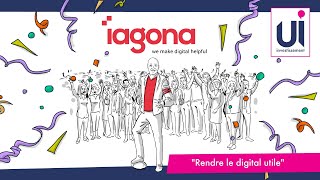 UI Investissement  Iagona  rendre le digital utile [upl. by Mercy]