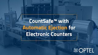 CountSafe with Automatic Ejection for Electronic Counters  OPTEL GROUP [upl. by Naget]