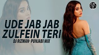 Udein Jab Jab Zulfen Teri Punjabi Mix DJ Rizwan  Naya Daur  2023 Remix [upl. by Aiet]