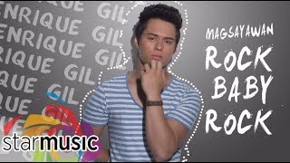 Enrique Gil  Rock Baby Rock Audio ♪  King of the Gil [upl. by Shult962]