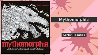 Mythomorphia  Kerby Rosanes  Coloring Book Flip [upl. by Zorina]