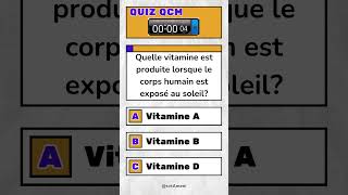 QUIZ QCM SVT Quelle vitamine est produite lorsque le corps humain est exposé au soleil shorts [upl. by Greta]