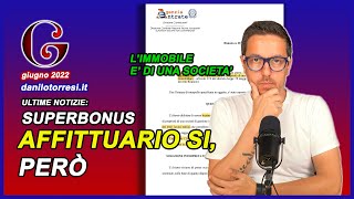 SUPERBONUS 110 affittuario abitazione posseduta da una società [upl. by Onirotciv]