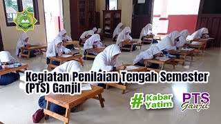 Kegiatan Penilaian Tengah Semester PTS Ganjil [upl. by Piers]