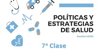 Vídeo 62  Políticas y Estrategias de Salud  1° Parte [upl. by Ycats]